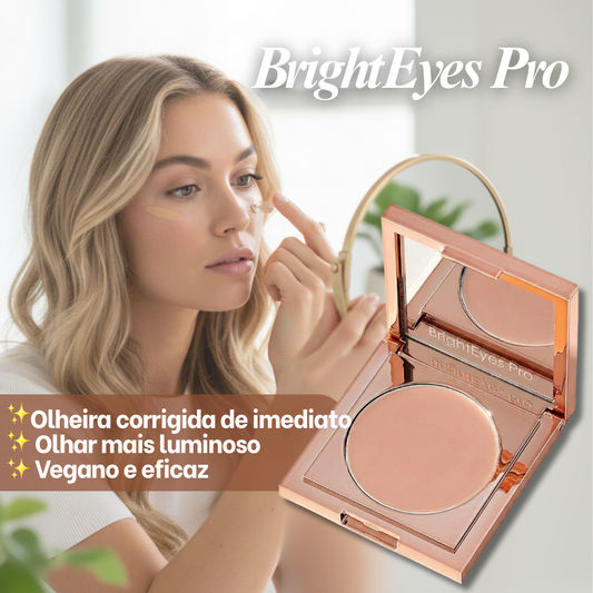 BrightEyes Pro: Corretor Instantâneo de Olheiras